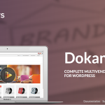Dokan - Multivendor e-commerce WordPress Theme