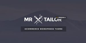 Mr. Tailor v2.2.7 - Responsive WooCommerce Theme