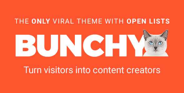 Bunchy v1.4 - Viral WordPress Theme with Open Lists