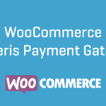 WooCommerce Moneris Gateway Nulled