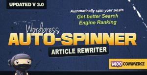 WordPress Auto Spinner - Articles Rewriter v3.2.2