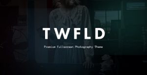 TwoFold Photography v1.5.0 - Fullscreen Photography Theme