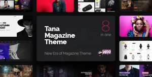 Magazine Tana v1.4 - Newspaper Music Movie & Fashion, 10 in 1 Magazine Theme