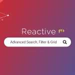 Reactive Pro v2.5.1 - Advanced search, filtering & grid