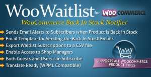 WooWaitlist v4.0.1 – WooCommerce Back In Stock Notifier