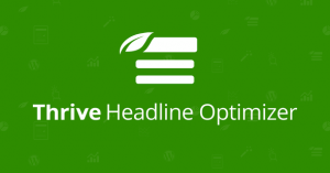Thrive Headline Optimizer v1.1.6 - Title A/B Testing for WordPress