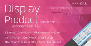 Display Product v2.1.0 - Multi-Layout for WooCommerce
