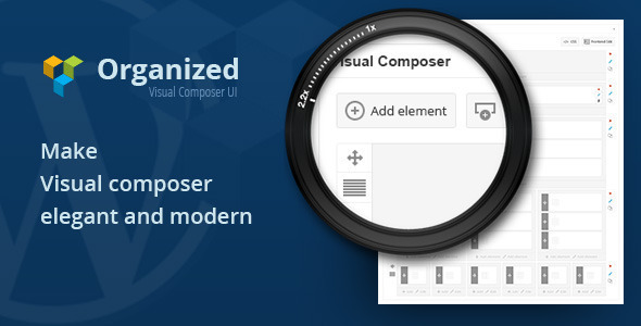 Organized v0.6 - Visual Composer UI