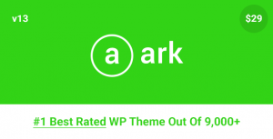 The Ark v1.14.0 - Next Generation WordPress Theme