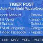 Tiger Post v3.0.2 - Facebook Auto Post Multi Pages/Groups/Profiles
