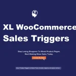 XL WooCommerce Sales Triggers Nulled