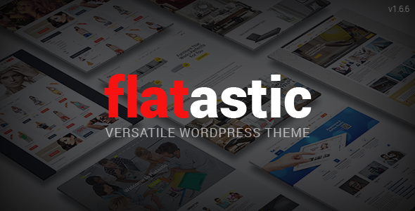 Flatastic v1.6.8 - Versatile WordPress Theme