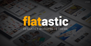 Flatastic v1.6.9 - Versatile WordPress Theme
