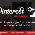 Pinterest Automatic v4.8.0 - Pin WordPress Plugin