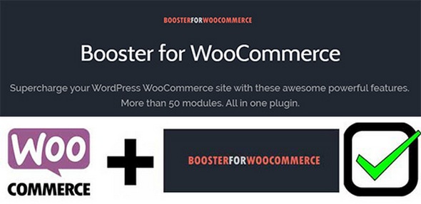 Booster Plus for WooCommerce v3.4.0 - WordPress WooCommerce Plugin
