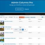 Admin Columns Pro Nulled All Addons Free Download
