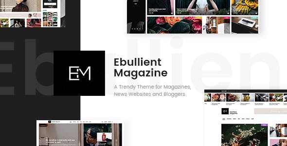 Ebullient v1.3.1 - Modern News and Magazine Theme