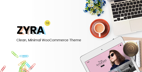 Zyra – Clean, Minimal WooCommerce Theme Nulled