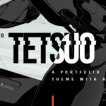 Tetsuo - Portfolio and Creative Industry Theme Nulled