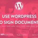 WP E-Signature Nulled Business Addon Free Download