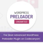 WordPress Preloader Unlimited Nulled Free Download