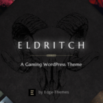 Eldritch - Epic Theme for Gaming and eSports Nulled