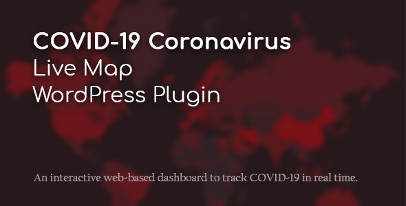 COVID-19 Coronavirus – Live Map WordPress Plugin Nulled