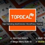 TopDeal Nulled Multi Vendor Marketplace WordPress Theme Free Download