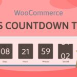 Sales Countdown Timer for WooCommerce and WordPress Nulled Free Download