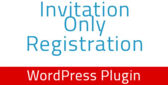 Invitation Only Registration - WordPress Plugin
