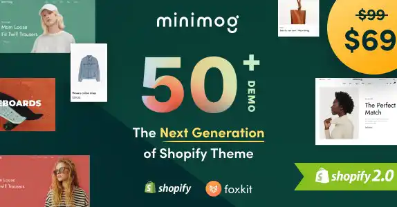 Minimog - The Next Generation Shopify Theme