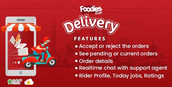 Foodies - Android Delivery Boy Mobile App Nulled