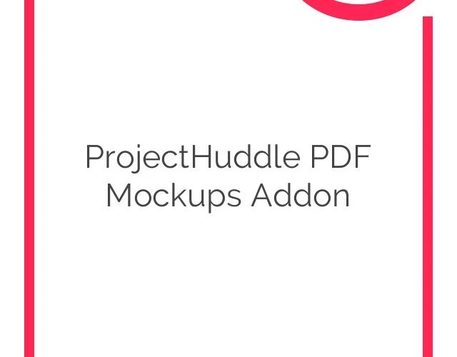 ProjectHuddle PDF Mockups Addon Nulled