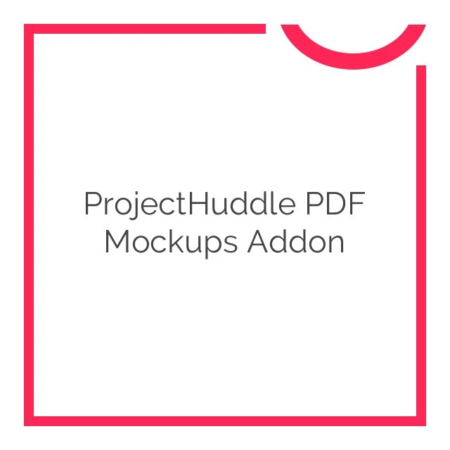 ProjectHuddle PDF Mockups Addon Nulled