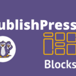 PublishPress Blocks Pro Nulled