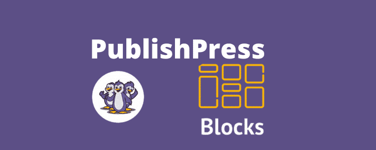 PublishPress Blocks Pro Nulled