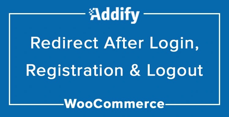 Redirect After Login, Registration & Logout for WooCommerce 