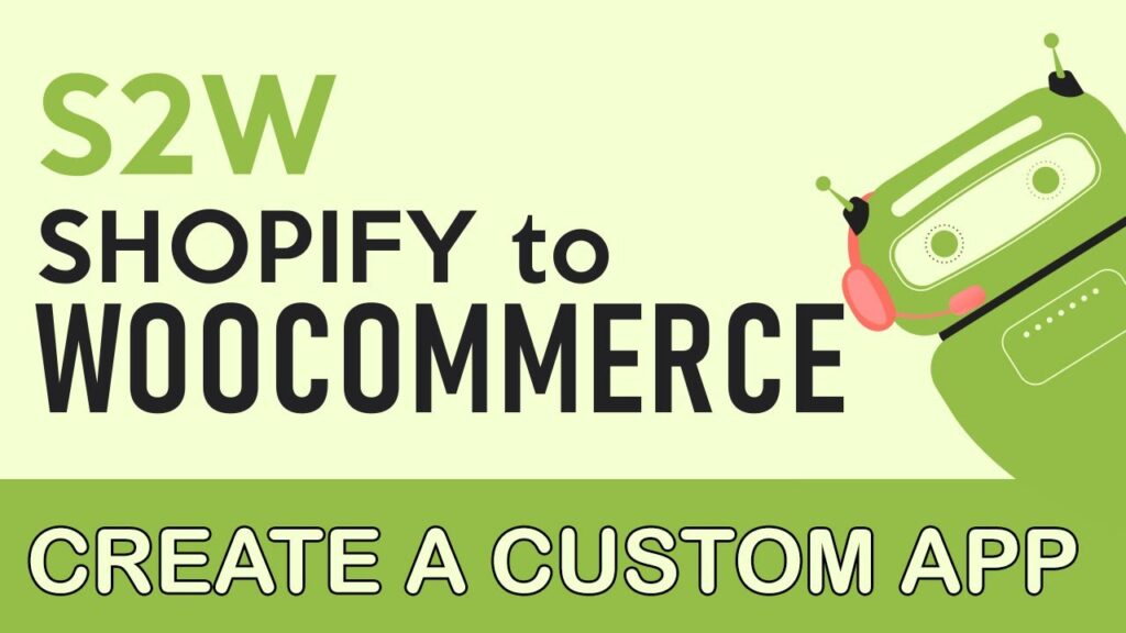 S2W Import Shopify to WooCommerce