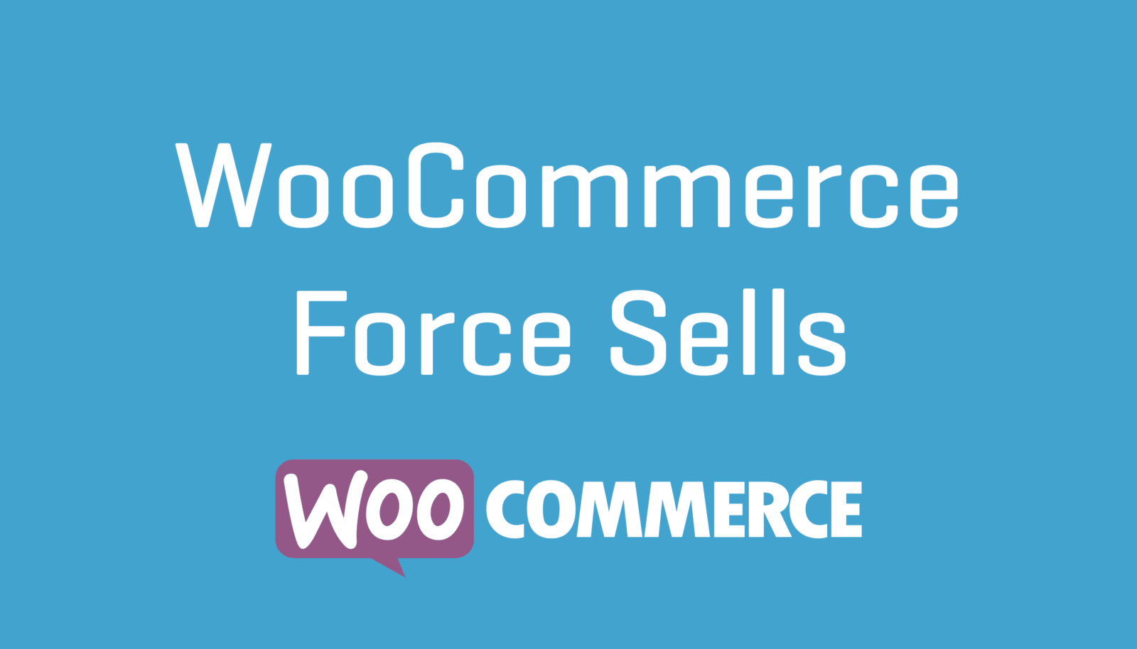 WooCommerce Force Sells Nulled
