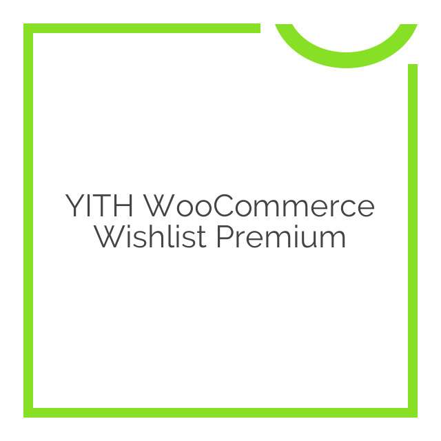 WooCommerce Wishlist Premium Nulled