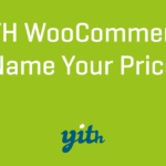 YITH WooCommerce Name Your Price Premium Nulled