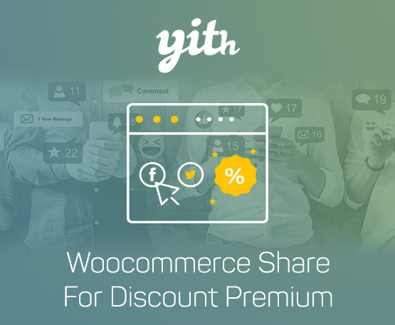 YITH WooCommerce Share for Discounts Premium Nulled