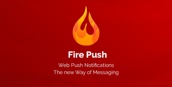 Fire Push WordPress SMS & HTML Web Push Notifications